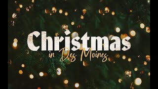 Christmas in Des Moines // December 24th