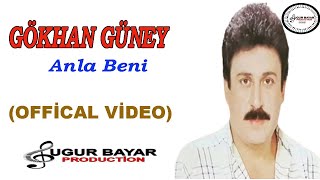 Gökhan Güney - Anla Beni (Official Music Audio)