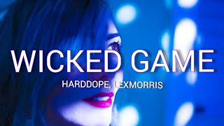 Harddope, LexMorris - Wicked Game (lyrics) ft. Lunis Resimi