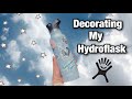 decorating my hydroflask w/ stickers | It&#39;s Caty