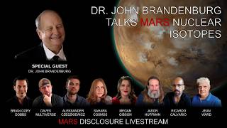 A Conversation with Dr. John Brandenburg | Mars Disclosure Live