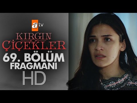 Kırgın Çiçekler 69. Bölüm Fragmanı - atv