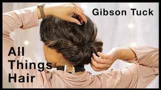 Gibson Tuck Hairstyle Tutorial With N1Kk1Ssecr3T Adver For All Things Hair