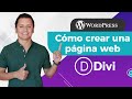 🏅 Tutorial Divi en Español: Como Crear una Página Web en WordPress 2021