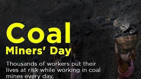 Coal Miners Day Special Whatsapp Status ⛏️🚂 Happy Coal Miners Day Status 🚂⛏️ 4 May × Coal Miners Day
