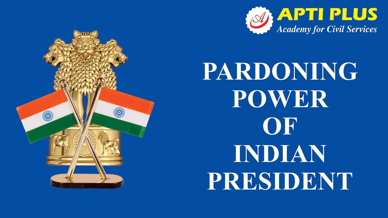 Pardoning Powers of the President of India - YouTube