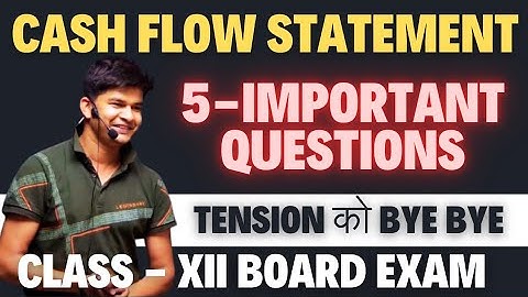 Cash flow statement class 12 one shot