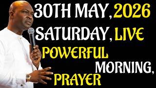 🔴LIVE:SATURDAY 30TH POWERFUL MORNING PRAYER  BY APOSTLE JOSHUA SELMAN LIVE NOW COMMANDYOUR DAYPRAYER