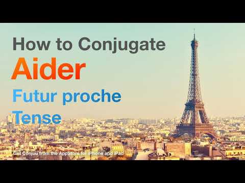 How to conjugate Aider (to help ) in Futur proche tense.