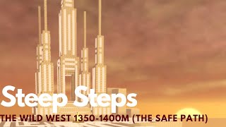 The Wild West 1350M-1400M The Safe Path Roblox