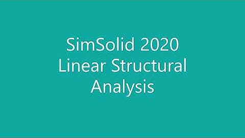 Altair SimSolid 2020 - lineární strukturální analýzy