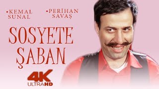 Sosyete Şaban Türk Filmi | FULL | 4K ULTRA HD | KEMAL SUNAL | PERİHAN SAVAŞ