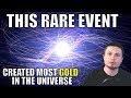 Most Gold In The Universe Was Created By Collapsars, But What Is It?