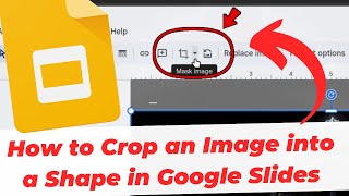 How to Crop an Image into a Shape in Google Slides