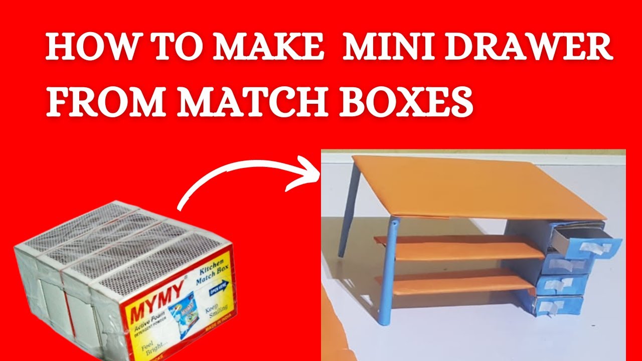 How To Make Mini Drawer From Match Box || 