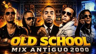 REGGAETON VIEJO Old School Mix 🔥 Daddy Yankee, Don Omar, Plan B, Calle 13 | Best Classic Reggaeton
