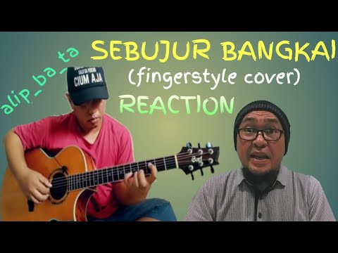 [alip ba ta] : SEBUJUR BANGKAI - Rhoma Irama (COVER gitar) II Reaction Video