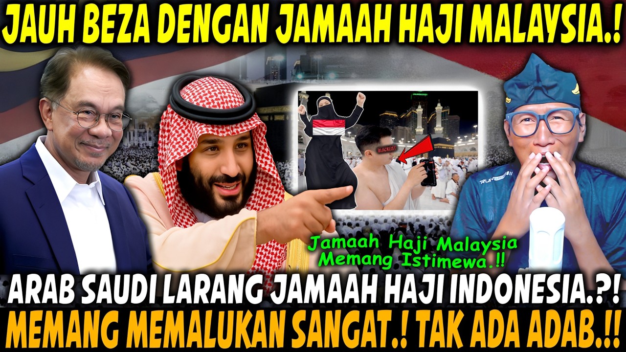 VIRAL❗ Arab Saudi Lebih Percaya Jamaah Malaysia Dibanding Indonesia⁈ ternyata Ini Sebabnya.!!