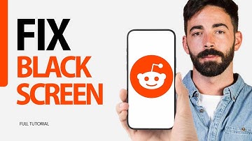 How To Fix Black Screen On Reddit App 2024
