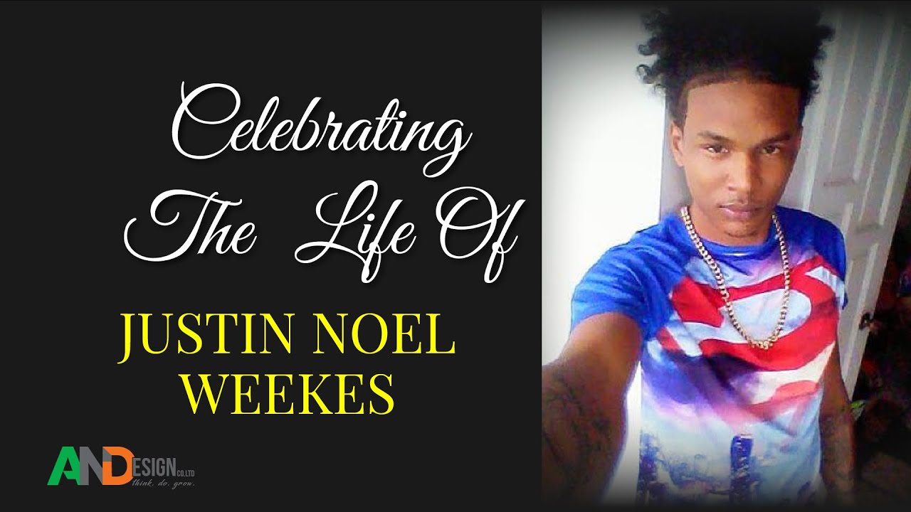 The Funeral Service of Justin Noel Weekes - YouTube