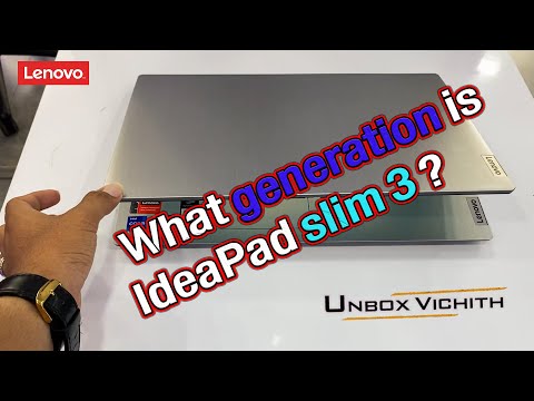[Unboxing] Lenovo IdeaPad 3 15ITL05, What generation is IdeaPad slim3 ?