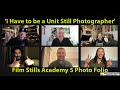 I have to be a unit still photographer film stills academy graduates 5 photo folio