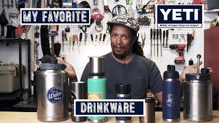 My Favorite Yeti Drinkware