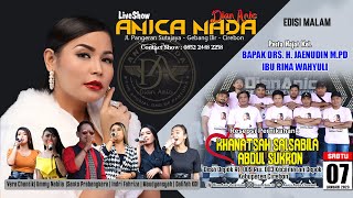 Download lagu 🔴LIVE ANICA NADA ( DIAN ANIC ) | EDISI MALAM 07 JANUARI 2023  | DEPOK | CIREBON