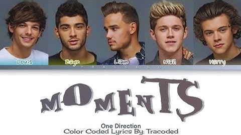 One Direction | Moments (Color Coded Lyrics By: Tracoded)