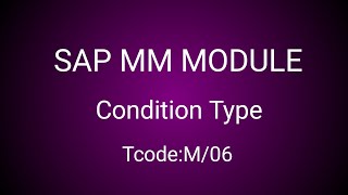 SAP MM Module Condition Type
