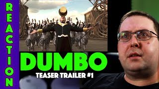 REACTION! Dumbo Teaser Trailer #1 - Tim Burton Live Action Disney Remake 2019