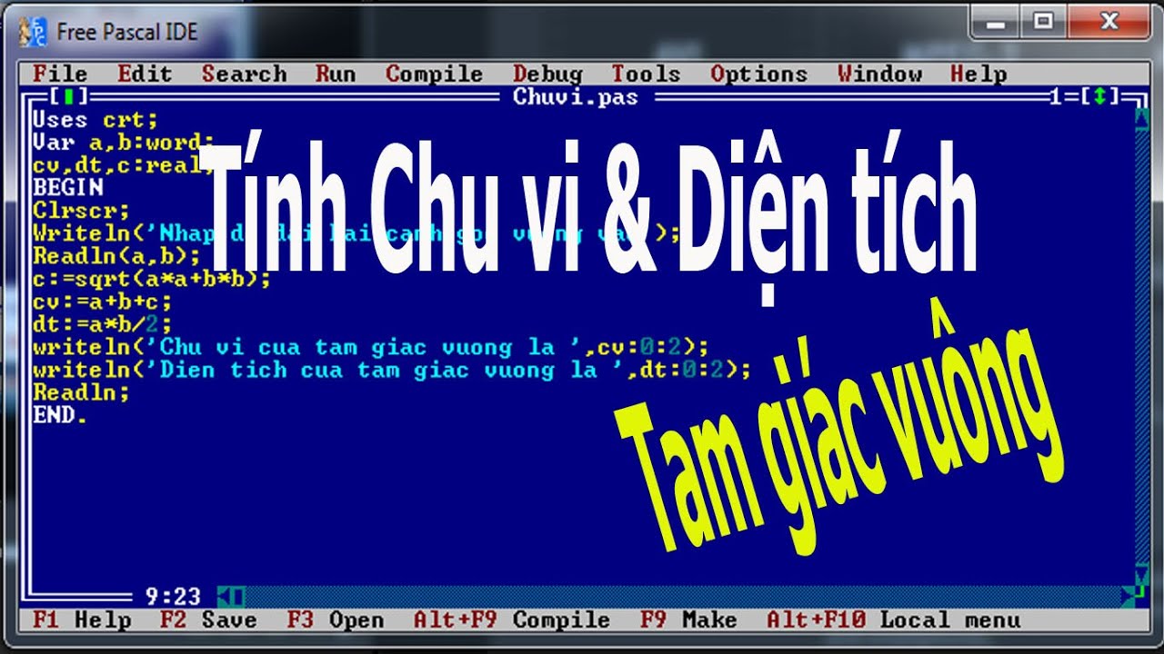 Chương trình tính diện tích và chu vi của tam giác vuông bằng Pascal