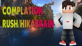 COMPILATION RUSH/HIKABRAIN