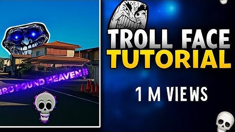 Troll face edit tutorial 🤯 (don