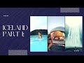 Iceland part 1 ~ Blue lagoon, dome stay and Roadtrip