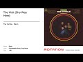 The Cyrkle - The Visit (She Was Here)