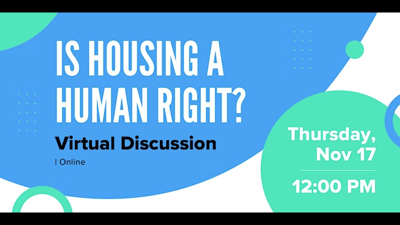 Is Housing a Human Right? Virtual Panel Discussion HHWeekOC 2022