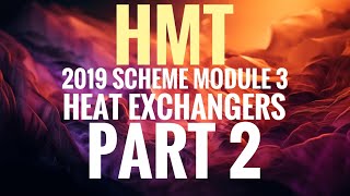 KTU-HMT-MODULE 3-PART 2-HEAT EXCHANGERS- LMTD DERIVATION / PARALLEL FLOW HEAT EXCHANGERS
