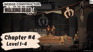 🔴 Bridge Constructor: The Walking Dead - Chapter #4 Level 1-2-3-4