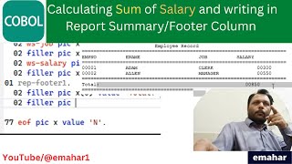 Calculating SUM of Column and Writing in Report Footer |COBOL