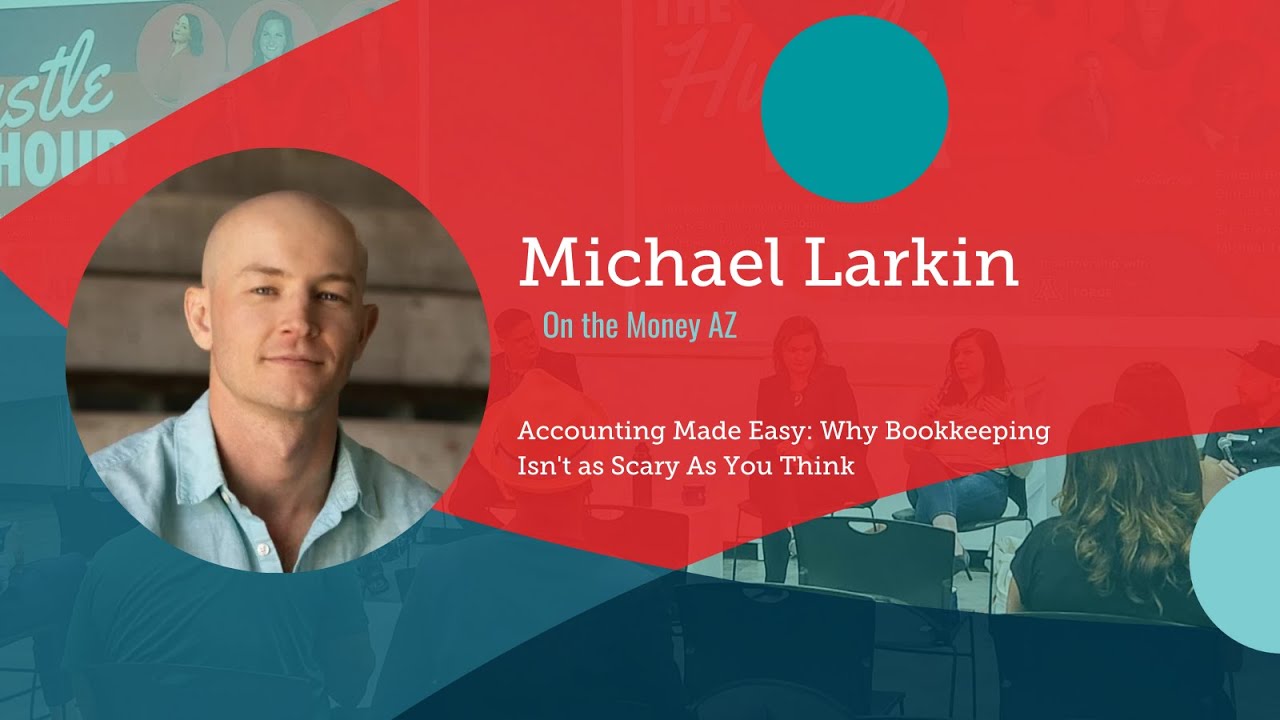 Local Learning Lab  Accounting Made Easy   Why Bookkeeping Isn't as Scary As You Think
