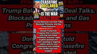Trump Declares Iran Ceasefire, Legal Questions Remain #Trump #Iran #Ceasefire #WarPowers #Military