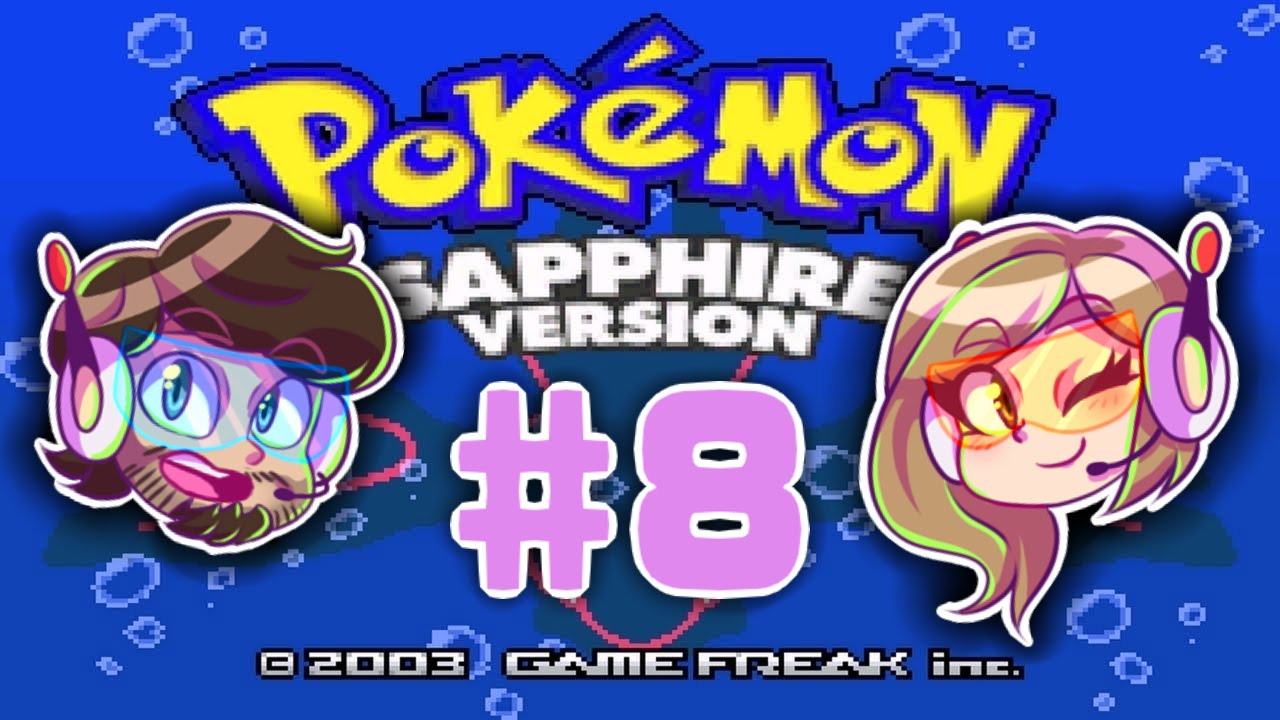 Pokémon Sapphire | This is my game | Episode 8 - YouTube