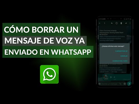WhatsApp: Cómo Borrar un Mensaje de Voz ya Enviado
