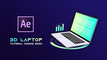3D Laptop Animation In After Effects | No Plugins | Tutorial