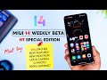 MIUI HT 14 Edition weekly Update for Poco F4 Review, Better than Xioami EU &amp; Vn Edition ? 🔥