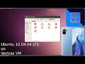 Ubuntu 10.04.4 LTS on Vectras VM