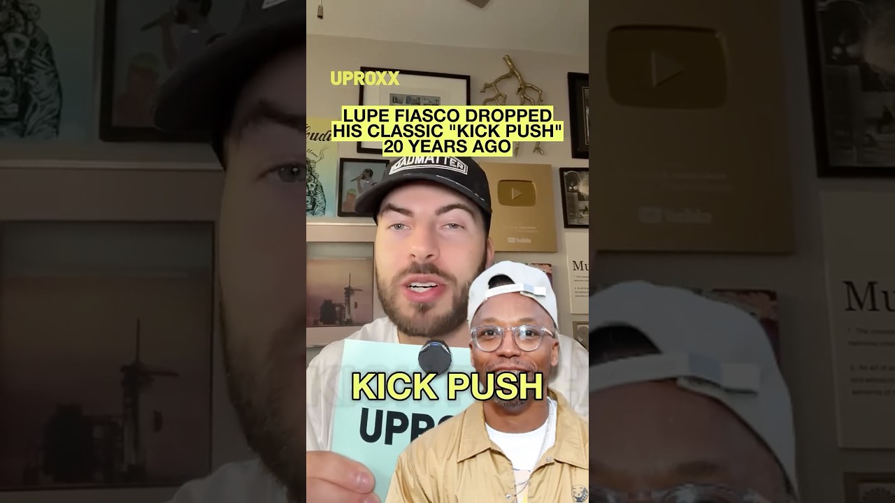 Why Everyone Loves Lupe Fiasco “Kick Push”  20 years Later