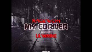 Raekwon ft. Lil Wayne - My Corner (New 2017)