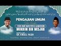 LIVE STREAMING PENGAJIAN UMUM  DALAM RANGKA  1000 HARI WAFATNYA AL MARHUM MUKRIM BIN MISJAN